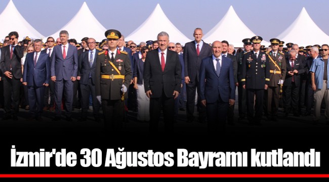 İzmir'de 30 Ağustos Bayramı kutlandı