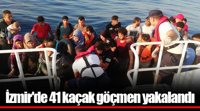 İzmir'de 41 kaçak göçmen yakalandı