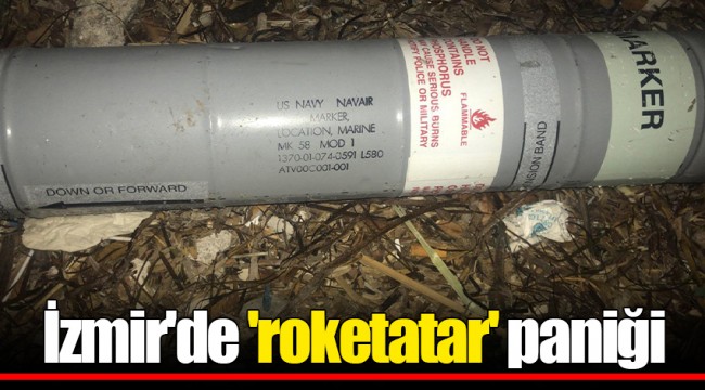 İzmir'de 'roketatar' paniği
