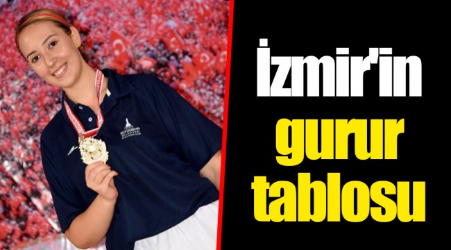 İzmir'in gurur tablosu