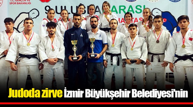 Judoda zirve İzmir Büyükşehir Belediyesi'nin