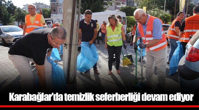Karabağlar'da temizlik seferberliği devam ediyor