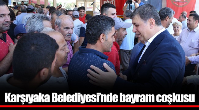 Karşıyaka Belediyesi’nde bayram coşkusu
