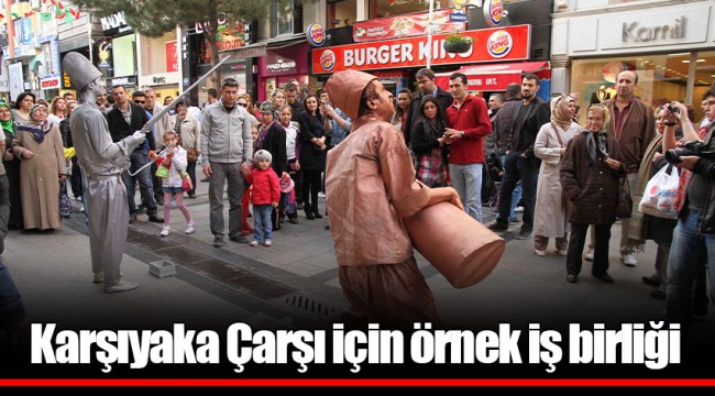 Karşıyaka Çarşı için örnek iş birliği