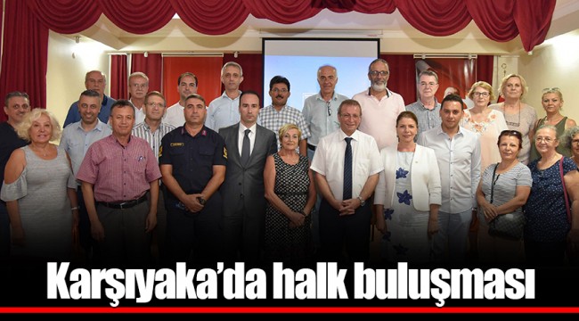 Karşıyaka’da halk buluşması