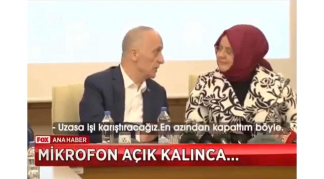 Mikrofonu açık unutan Türk-İş Başkanı: "Uzasa işi karıştıracağız, kapattım böyle"