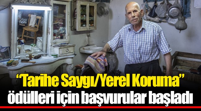 “Tarihe Saygı/Yerel Koruma” ödülleri için başvurular başladı