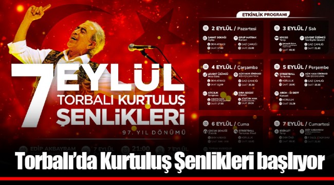 Torbalı’da Kurtuluş Şenlikleri başlıyor