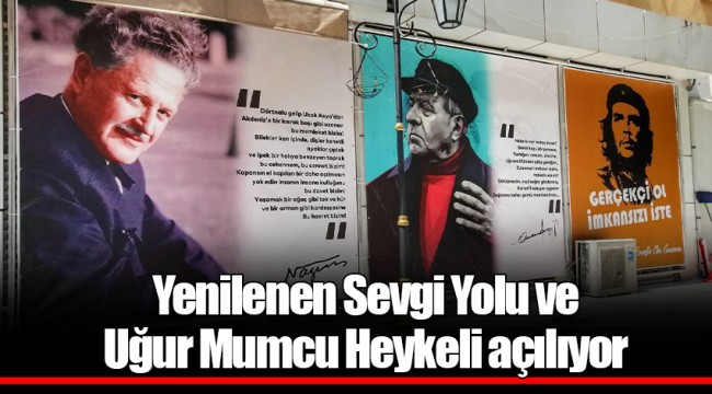 Yenilenen Sevgi Yolu ve Uğur Mumcu Heykeli açılıyor