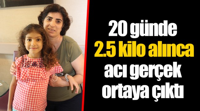 20 günde 2.5 kilo alınca acı gerçek ortaya çıktı