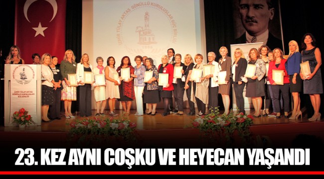 23. KEZ AYNI COŞKU VE HEYECAN YAŞANDI