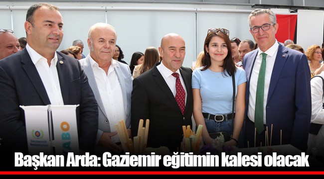 Başkan Arda: Gaziemir eğitimin kalesi olacak