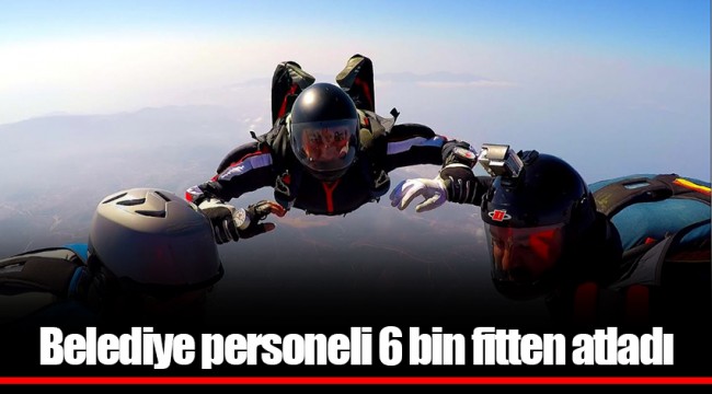 Belediye personeli 6 bin fitten atladı