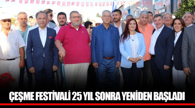 ÇEŞME FESTİVALİ 25 YIL SONRA YENİDEN BAŞLADI