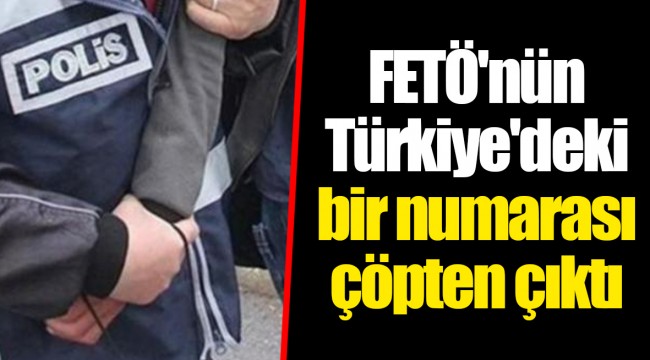 FETÖ'nün Türkiye'deki bir numarası çöpten çıktı