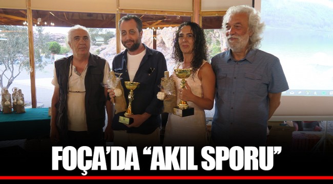 FOÇA’DA ‘‘AKIL SPORU’’