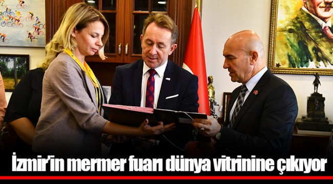İzmir’in mermer fuarı dünya vitrinine çıkıyor