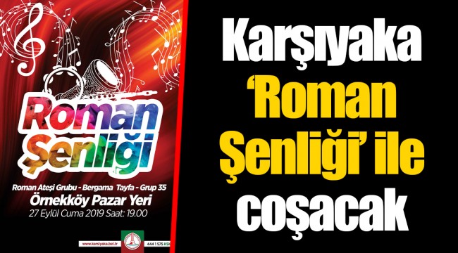 Karşıyaka ‘Roman Şenliği’ ile coşacak 