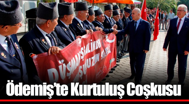 Ödemiş’te Kurtuluş Coşkusu