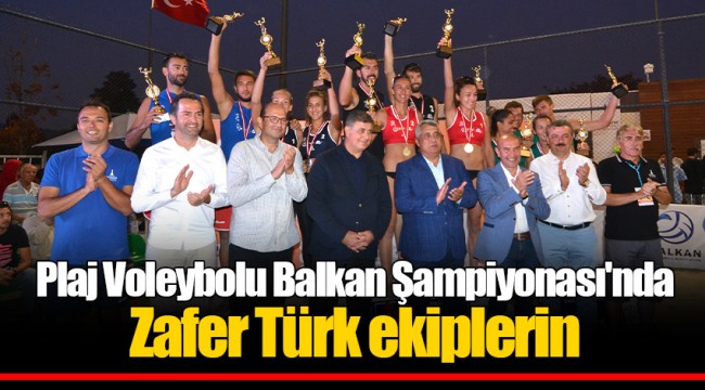 Plaj Voleybolu Balkan Şampiyonası'nda  zafer Türk ekiplerin