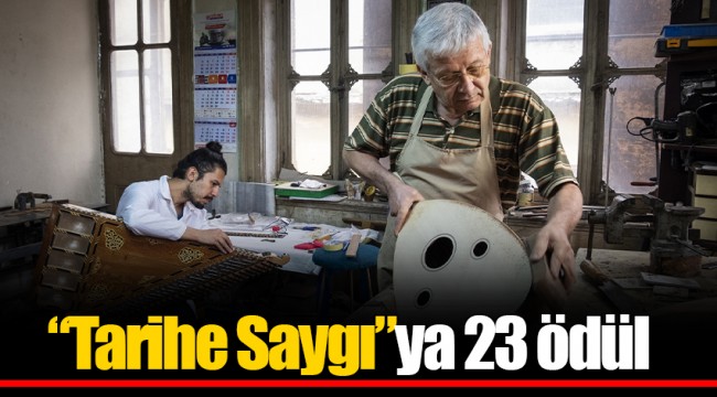 “Tarihe Saygı”ya 23 ödül