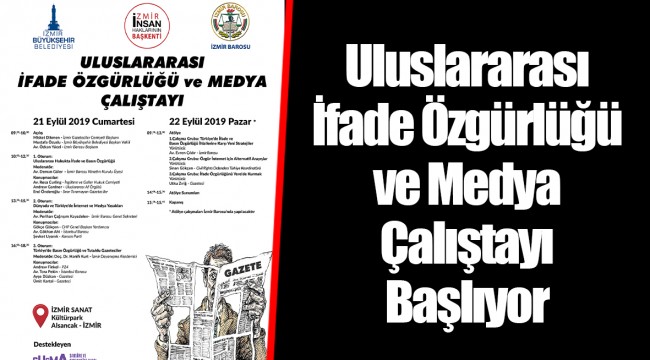 Uluslararası İfade Özgürlüğü ve Medya Çalıştayı Başlıyor