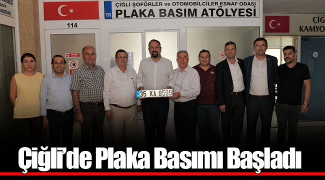 Araç Plakaları Artık Çiğli’de Basılıyor