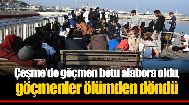 Çeşme'de göçmen botu alabora oldu, göçmenler ölümden döndü