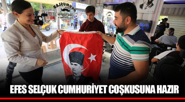 EFES SELÇUK CUMHURİYET COŞKUSUNA HAZIR