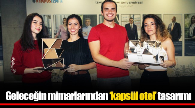 Geleceğin mimarlarından ‘kapsül otel’ tasarımı