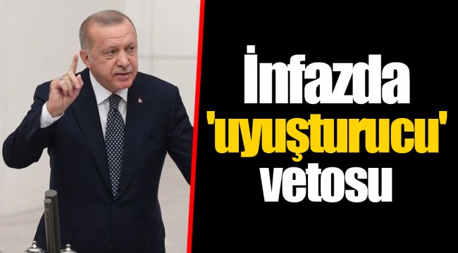 İnfazda 'uyuşturucu' vetosu