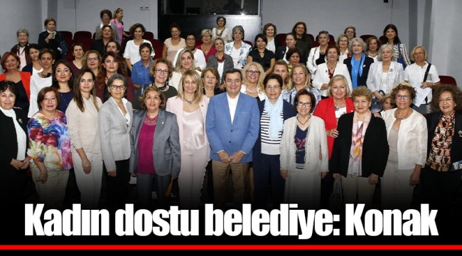 Kadın dostu belediye: Konak