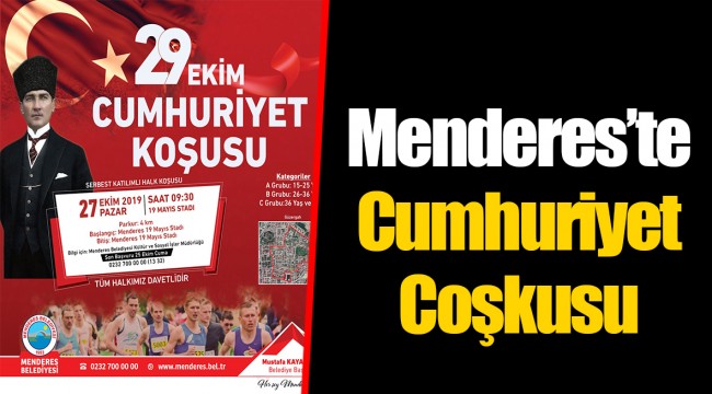 Menderes’te Cumhuriyet Coşkusu
