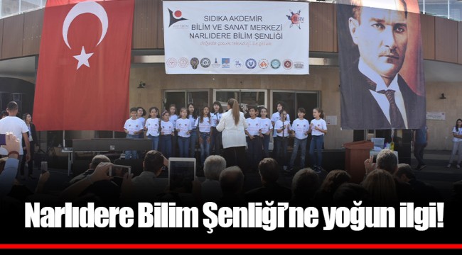 Narlıdere Bilim Şenliği’ne yoğun ilgi!