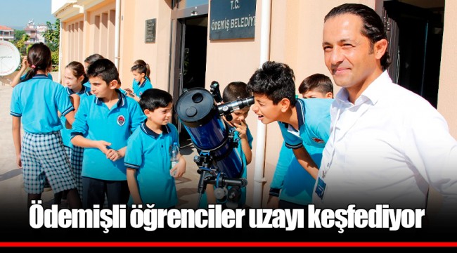 Ödemişli öğrenciler uzayı keşfediyor