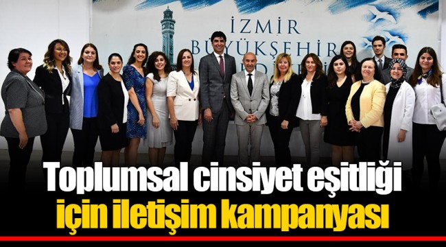 Toplumsal cinsiyet eşitliği için iletişim kampanyası