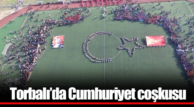 Torbalı’da Cumhuriyet coşkusu