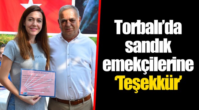 Torbalı’da sandık emekçilerine ‘Teşekkür’