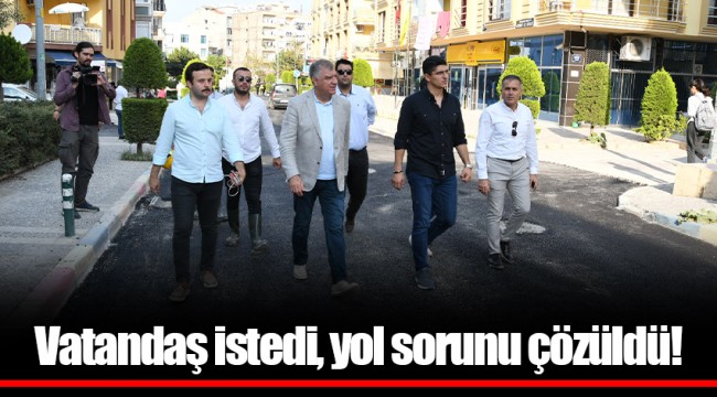 Vatandaş istedi, yol sorunu çözüldü!