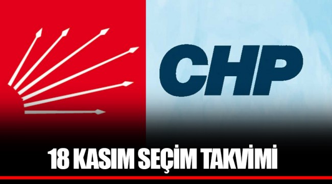 18 KASIM SEÇİM TAKVİMİ