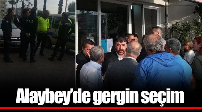 Alaybey’de gergin seçim