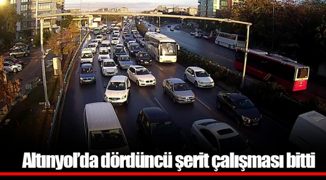 Altınyol’da dördüncü şerit çalışması bitti