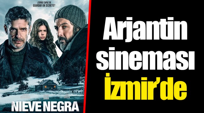 Arjantin sineması İzmir’de