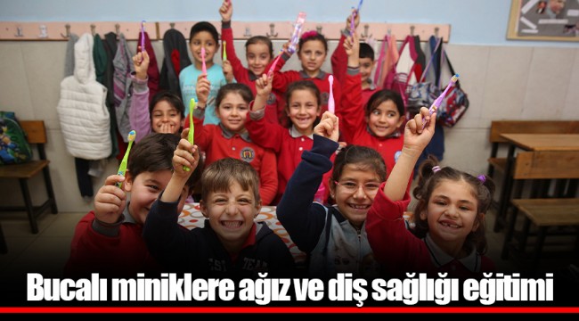 Bucalı miniklere ağız ve diş sağlığı eğitimi