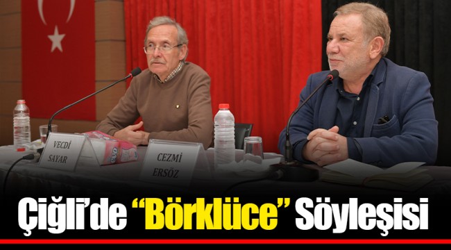 Çiğli’de “Börklüce” Söyleşisi