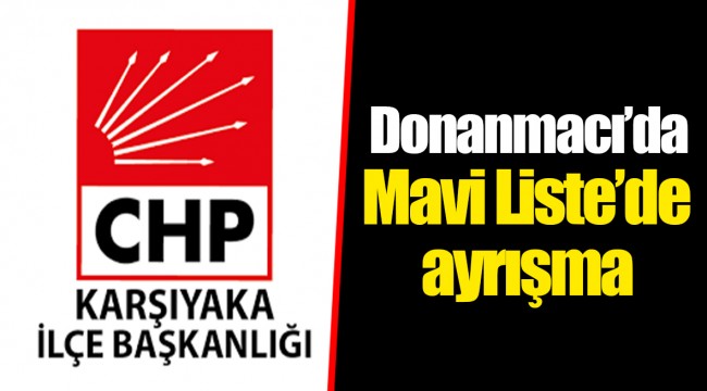 Donanmacı'da Mavi Liste'de ayrışma