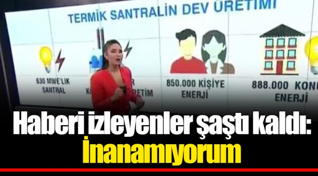 Haberi izleyenler şaştı kaldı: İnanamıyorum