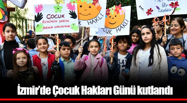 İzmir’de Çocuk Hakları Günü kutlandı