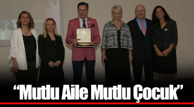  “Mutlu Aile Mutlu Çocuk” 