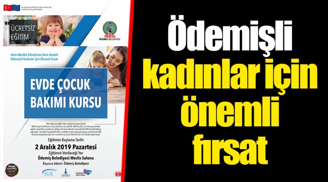 Ödemişli kadınlar için önemli fırsat